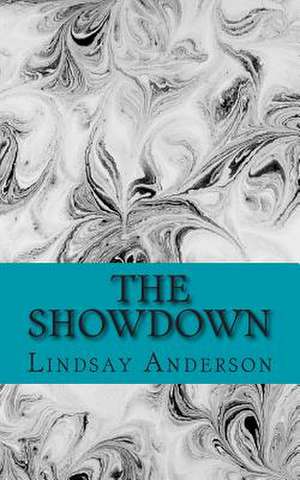 The Showdown de Lindsay Anderson