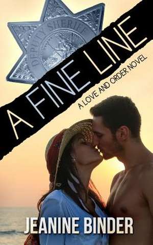 A Fine Line de Jeanine Binder