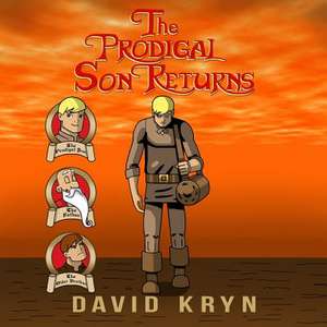 The Prodigal Son Returns de David Kryn