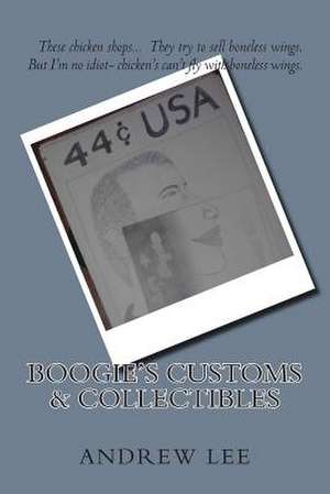 Boogie's Customs & Collectibles de Andrew C. Lee