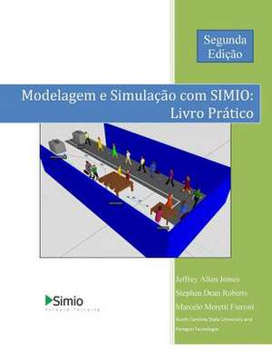 Modelagem E Simulacao Com Simio de Jeffrey Allen Joines