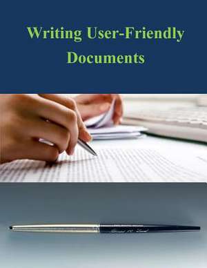 Writing User-Friendly Documents de U. S. Department of Transportation