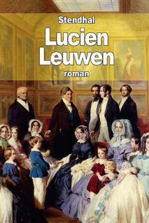 Lucien Leuwen de Stendhal