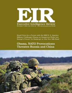 Executive Intelligence Review; Volume 41, Issue 44 de Lyndon H. Larouche Jr