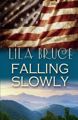 Falling Slowly de Lila Bruce