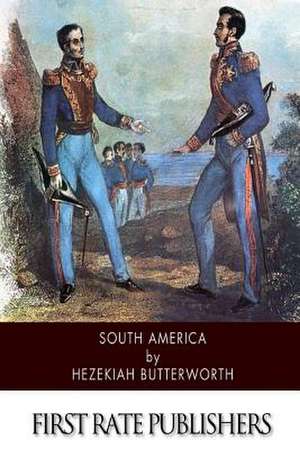 South America de Hezekiah Butterworth