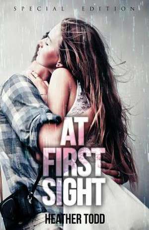 At First Sight de Heather Todd