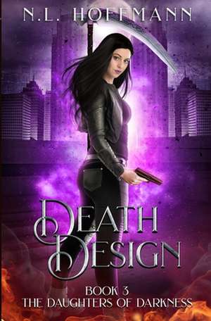 Death Design de N. L. Hoffmann