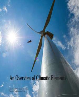 An Overview of Climatic Elements de National Aeronautics and Administration