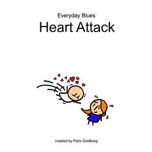 Everyday Blues - Heart Attack de Felix Goldberg