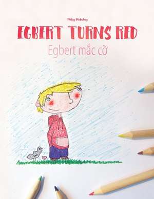 Egbert Turns Red/Egbert Mac Co de Philipp Winterberg