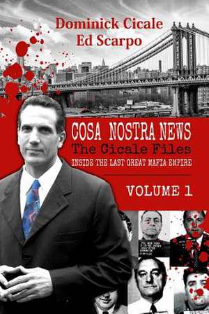 Cosa Nostra News de Ed Scarpo