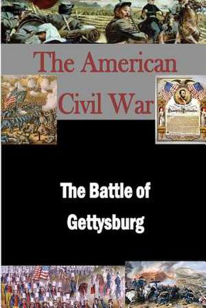 The Battle of Gettysburg de Matthew Forney Steele