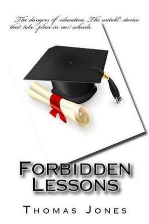 Forbidden Lessons de Thomas M. Jones