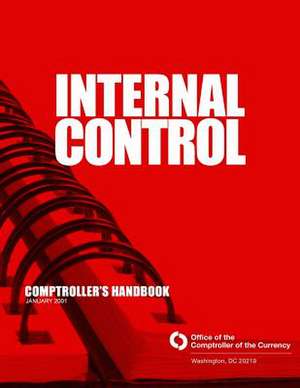 Internal Control de Comptroller of the Currency Administrato