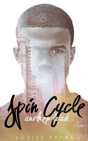 Spin Cycle de Louise Payne