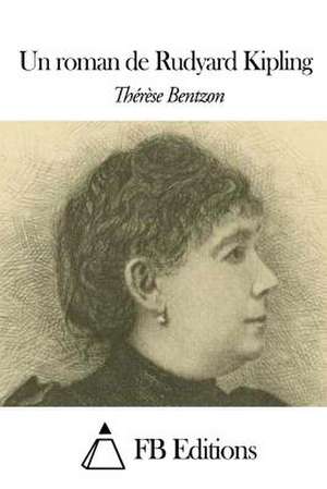 Un Roman de Rudyard Kipling de Therese Bentzon