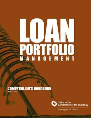 Loan Portfolio Management de Comptroller of the Currency Administrato