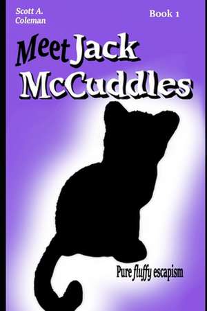 Meet Jack McCuddles de MR Scott a. Coleman