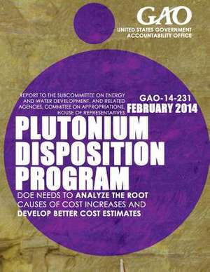 Plutonium Disposition Program de United States Government Accountability