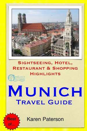 Munich Travel Guide de Karen Paterson