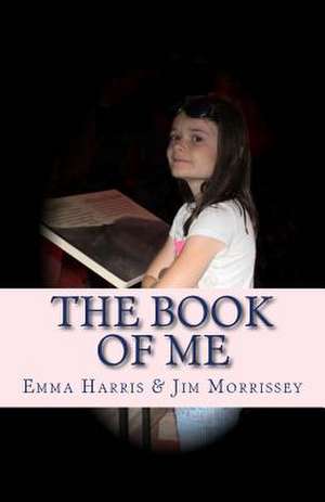 The Book of Me de MR Jim Morrissey