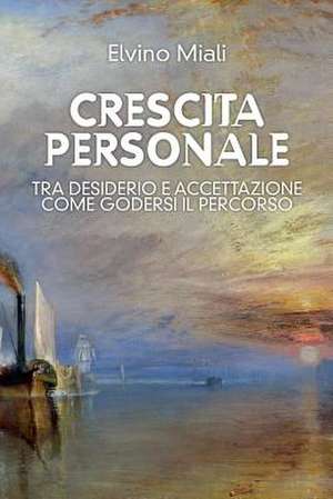 Crescita Personale de Elvino Miali