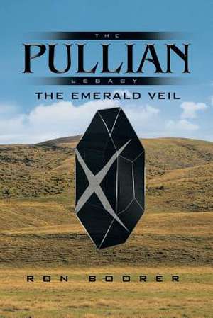 The Pullian Legacy de Ron Boorer