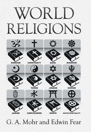 World Religions de G A Mohr