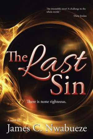 The Last Sin de James Nwabueze