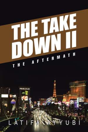 The Take Down II de Latifa Ayyubi