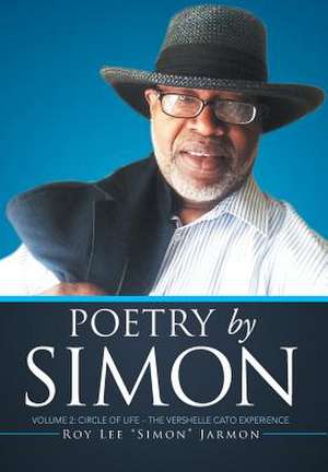 Poetry by Simon de Roy Lee Simon Jarmon