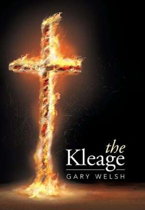 The Kleage de Gary Welsh