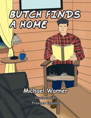 Butch Finds a Home de Michael Warner