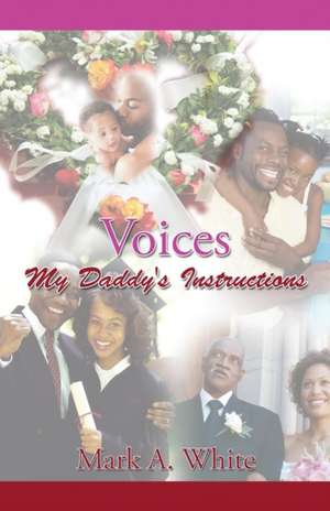 Voices de Mark A. White