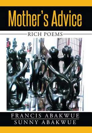 Mother's Advice de Francis Abakwue