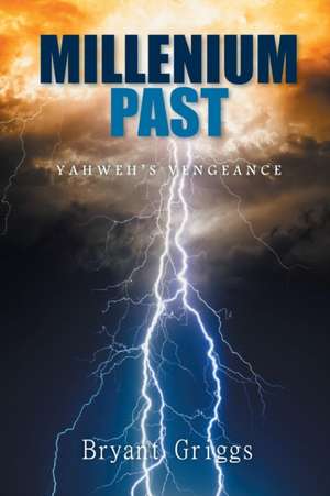 Millennium Past de Bryant Griggs