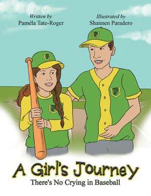 A Girl's Journey de Pamela Tate-Roger