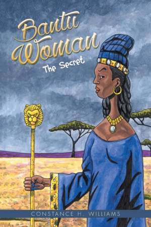 Bantu Woman de Constance H. Williams