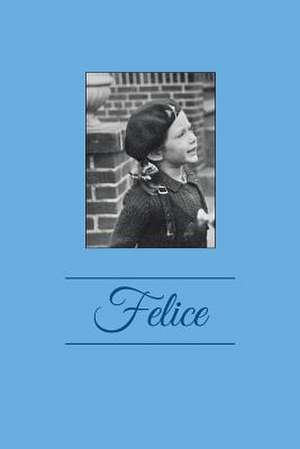 Felice de Felice Horwitz