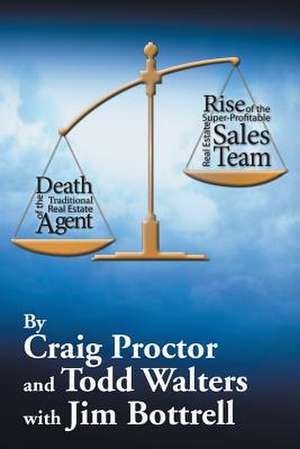 Death of the Traditional Real Estate Agent de Craig Proctor