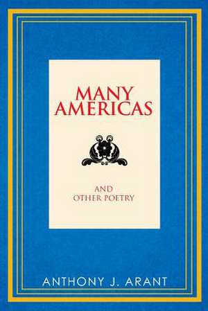 Many Americas de Anthony J. Arant