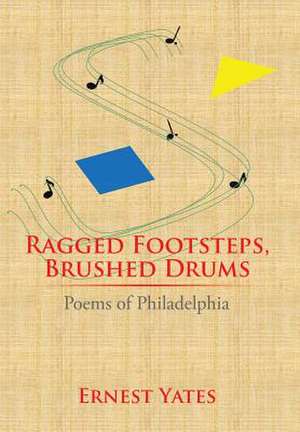 Ragged Footsteps, Brushed Drums de Ernest Yates