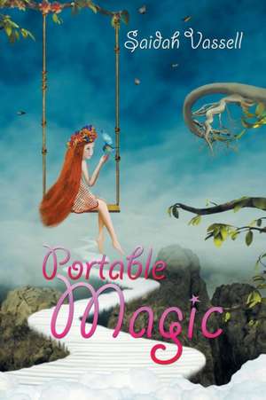 Portable Magic de Saidah Vassell