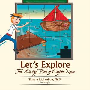 Let's Explore de Ph. D. Tamara Richardson