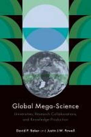 Global Mega-Science de David P Baker