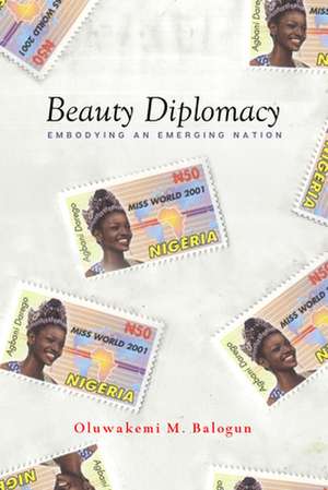 Beauty Diplomacy de Oluwakemi M Balogun