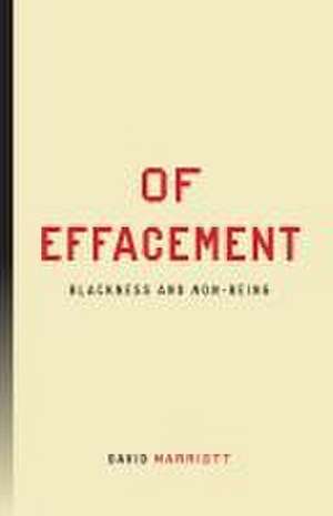 Of Effacement de David Marriott