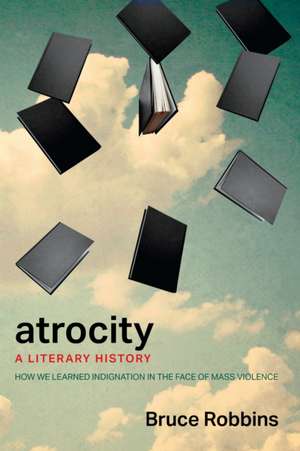 Atrocity de Bruce Robbins
