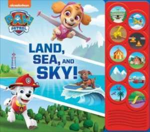 Nickelodeon PAW Patrol: Land, Sea, and Sky! Sound Book de Pi Kids